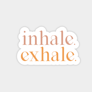 Inhale - exhale, pastel text design Sticker